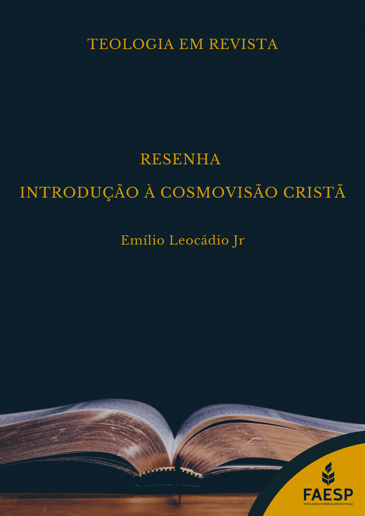 Capa da resenha? introdução à cosmovisão cristã. 